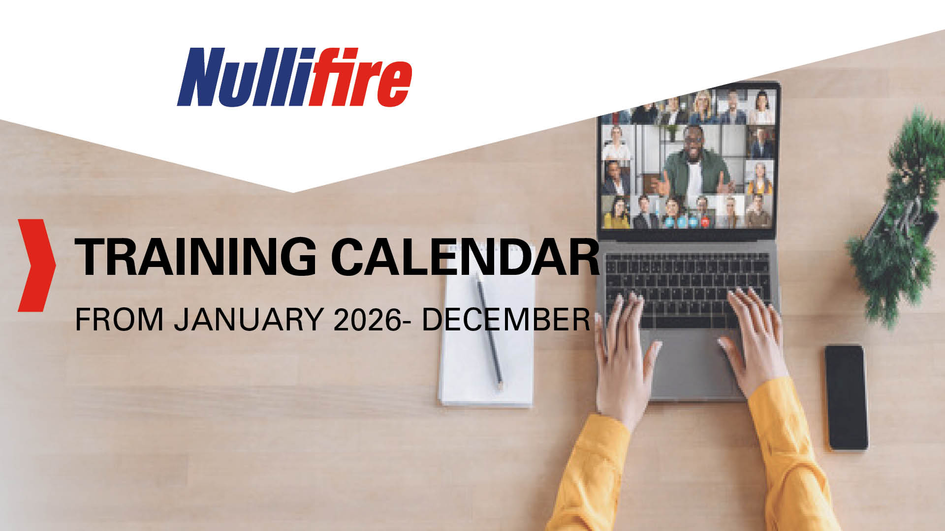 Nullifire Training Calendar 2026
